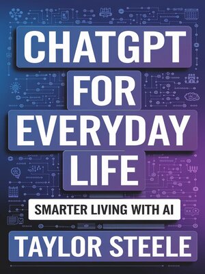 cover image of ChatGPT for Everyday Life